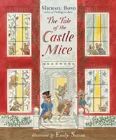 Mese a kastélyegérről - Tale of the Castle Mice