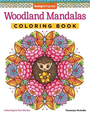 Woodland Mandalas színező könyv - Woodland Mandalas Coloring Book