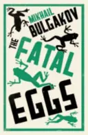 Végzetes tojások: új fordítás - Fatal Eggs: New Translation