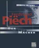 Ferdinand Pich: Der Auto-Macher