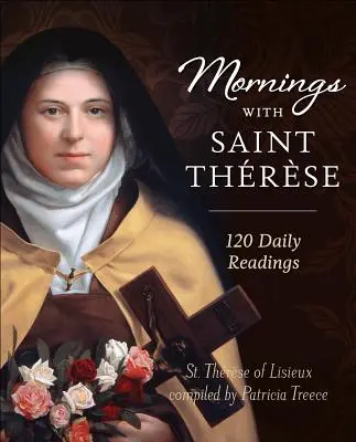 Reggelek Szent Terézzel - Mornings with Saint Therese