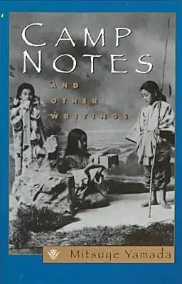 Tábori jegyzetek és egyéb írások - Camp Notes and Other Writings