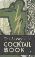 Kniha koktejlů Savoy - The Savoy Cocktail Book