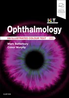 Szemészet: Színes, illusztrált szöveg - Ophthalmology: An Illustrated Colour Text