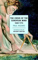 Az európai elme válsága, 1680-1715 - The Crisis of the European Mind, 1680-1715