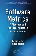 Szoftveres mérőszámok: Szigorú és gyakorlatias megközelítés - Software Metrics: A Rigorous and Practical Approach