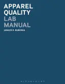 Ruházatminőségi laboratóriumi kézikönyv - Apparel Quality Lab Manual