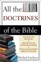 A Biblia összes tanítása - All the Doctrines of the Bible