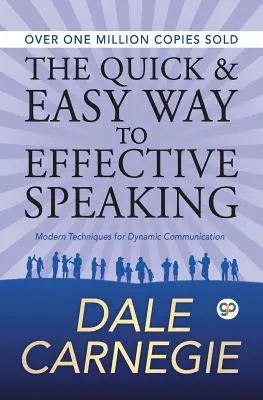 A gyors és egyszerű út a hatékony beszédhez - The Quick and Easy Way to Effective Speaking