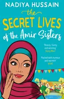 Az Amir nővérek titkos élete - Secret Lives of the Amir Sisters