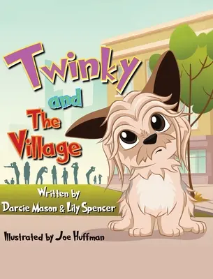 Twinky és a falu - Twinky and the Village