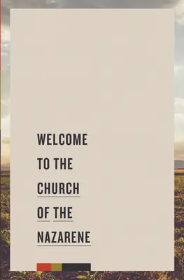 Üdvözöljük a Názáreti Egyházban - Welcome to the Church of the Nazarene