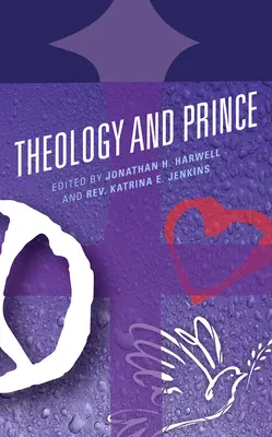 Teológia és Prince - Theology and Prince