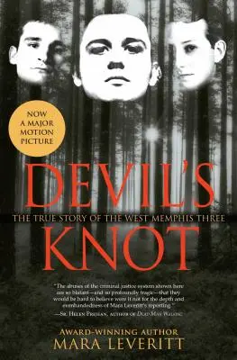 Az ördög csomója: A West Memphis Three igaz története - Devil's Knot: The True Story of the West Memphis Three