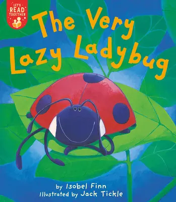 A nagyon lusta katicabogár - The Very Lazy Ladybug