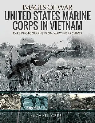 Az Egyesült Államok tengerészgyalogsága Vietnamban - United States Marine Corps in Vietnam