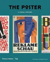 A plakát: A Visual History - The Poster: A Visual History