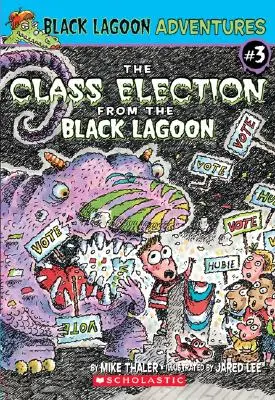 Az osztályválasztás a fekete lagúnából - The Class Election from the Black Lagoon