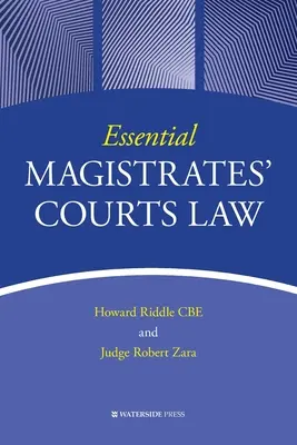 Essential Magistrates' Courts' Law - Essential Magistrates' Courts Law