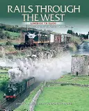 Sínek a Nyugaton keresztül: Limericktől Sligóig, illusztrált utazás a nyugati vasúti folyosón - Rails Through the West: Limerick to Sligo, an Illustrated Journey on the Western Rail Corridor