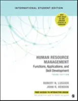 Emberi erőforrás menedzsment - funkciók, alkalmazások és készségfejlesztés - Human Resource Management - Functions, Applications, and Skill Development