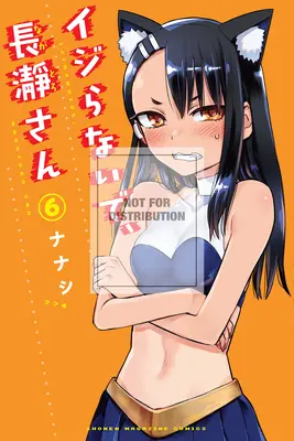 Ne játsszon velem, Nagatoro kisasszony, 6. kötet - Don't Toy with Me, Miss Nagatoro, Volume 6