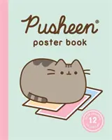 Pusheen poszterkönyv: 12 aranyos minta a kiállításra - Pusheen Poster Book: 12 Cute Designs to Display