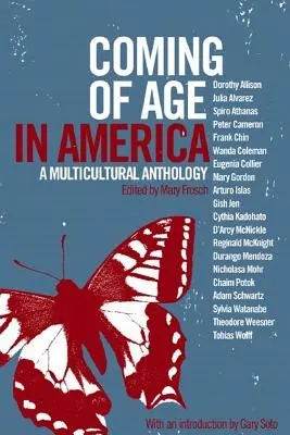 Felnőtté válás Amerikában: Multikulturális antológia - Coming of Age in America: A Multicultural Anthology