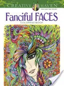 Creative Haven Fanciful Faces színezőkönyv - Creative Haven Fanciful Faces Coloring Book