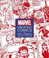 Marvel Greatest Comics - 100 képregény, amely felépített egy univerzumot - Marvel Greatest Comics - 100 Comics that Built a Universe