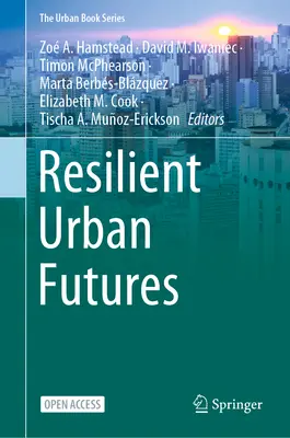 Ellenálló városi jövő - Resilient Urban Futures