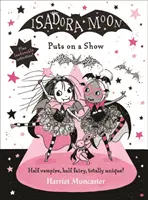 Isadora Moon bemutatót tart - Isadora Moon Puts on a Show