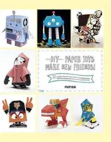 DIY papírjátékok: Szerezz új barátokat! - DIY Paper Toys: Make New Friends!