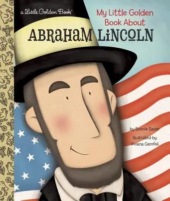 Az én kis aranykönyvem Abraham Lincolnról - My Little Golden Book about Abraham Lincoln