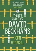 Csak két David Beckham van - There's Only Two David Beckhams