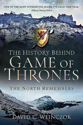 A Trónok harca története: The North Remembers - The History Behind Game of Thrones: The North Remembers