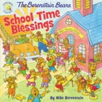 A Berenstain mackók iskolai áldásai - The Berenstain Bears School Time Blessings