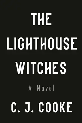 A világítótorony boszorkányai - The Lighthouse Witches