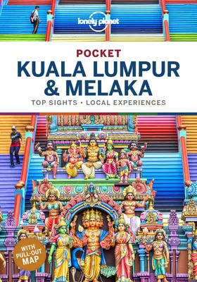 Lonely Planet Pocket Kuala Lumpur és Melaka 3 - Lonely Planet Pocket Kuala Lumpur & Melaka 3