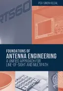 Az antennatechnika alapjai: A Line-Of-Sight és Multipath egységes megközelítése - Foundations of Antenna Engineering: A Unified Approach for Line-Of-Sight and Multipath