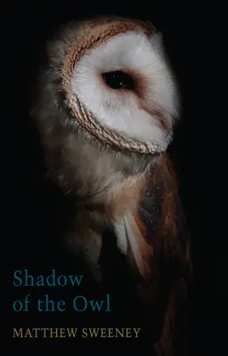 A bagoly árnyéka - Shadow of the Owl