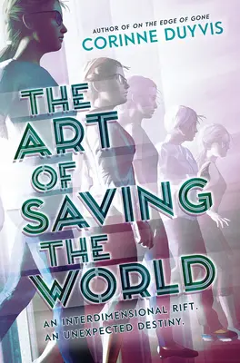 A világ megmentésének művészete - The Art of Saving the World