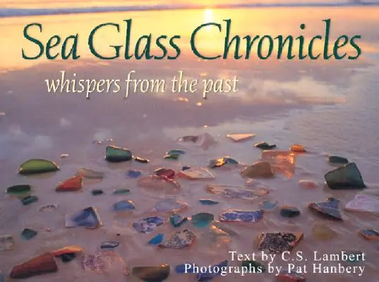 Sea Glass Chronicles