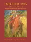 Megtestesült életek: Gondolatok Suprapto Suryodarmo és az Amerta Movement hatásáról - Embodied Lives: Reflections on the Influence of Suprapto Suryodarmo and Amerta Movement