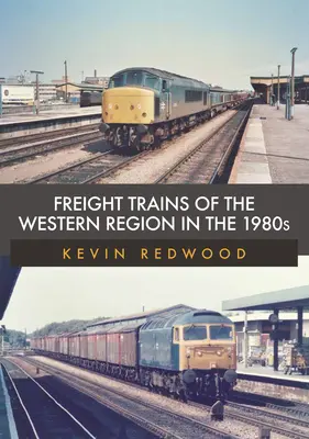 A nyugati régió tehervonatai az 1980-as években - Freight Trains of the Western Region in the 1980s