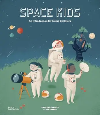 Space Kids: Bevezetés fiatal felfedezőknek - Space Kids: An Introduction for Young Explorers