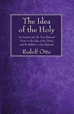 A szent eszméje - The Idea of the Holy