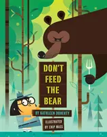 Ne etesd a medvét - Don't Feed the Bear