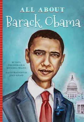 Minden Barack Obamáról - All about Barack Obama