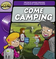 Rapid Phonics 2. lépés: Gyere kempingezni (Fikció) - Rapid Phonics Step 2: Come Camping (Fiction)